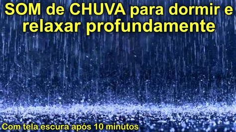 SOM DE CHUVA para dormir rapido e relaxar profundamente / Durma em 5 min... | Lluvia dormir ...