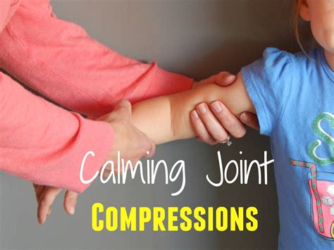 Calming Joint Compressions - Kids Play Smarter