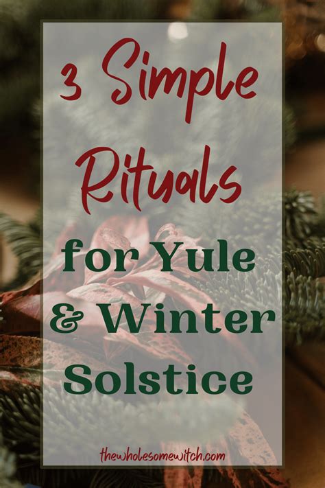 3 Simple Yule Rituals to Perform this Year - The Wholesome Witch