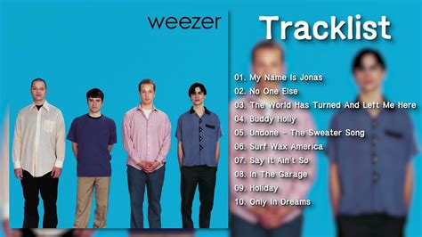 [Full Album] Weezer - Weezer (Blue Album) - YouTube