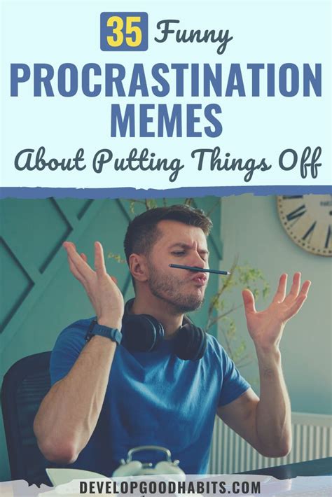 35 Funny Procrastination Memes About Putting Things Off