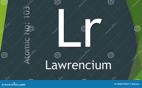 Lawrencium Chemical Element Symbol on Dark Green Background Stock ...