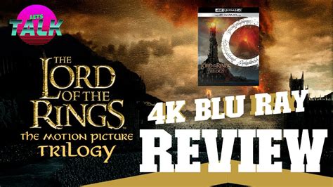 THE LORD OF THE RINGS TRILOGY - 4K BLU RAY REVIEW - Some of the best 4k ...