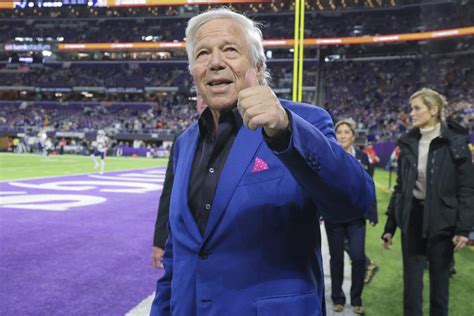 Patriots Owner Robert Kraft's Expectations Sound a Bit Delusional ...