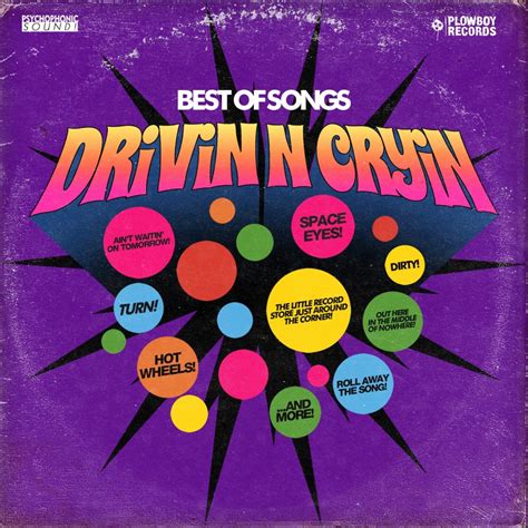 Drivin' N' Cryin' - Best of Songs CD » Plowboy Records