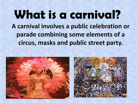 PPT - What is a carnival? PowerPoint Presentation, free download - ID ...