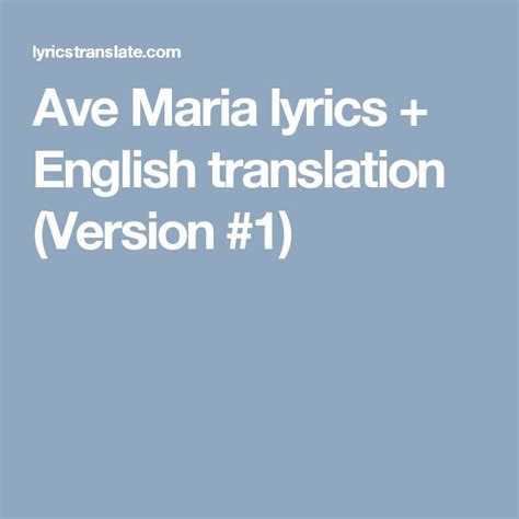 Ave Maria Lyrics Translation English