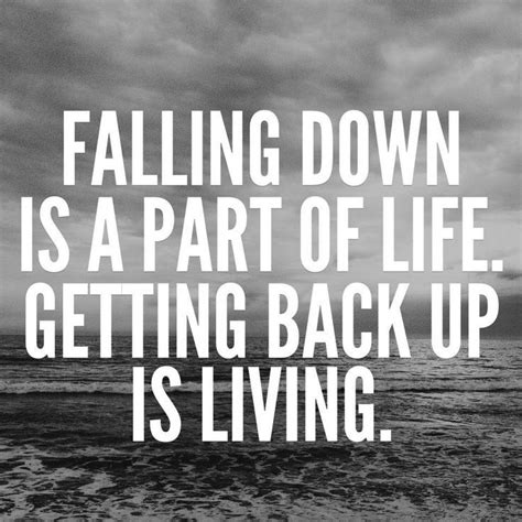 Fall Down Get Back Up Quotes. QuotesGram