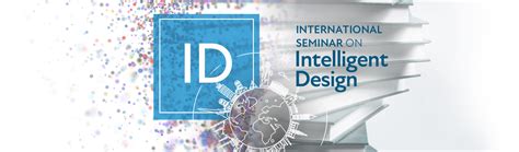 International Seminar on Intelligent Design | Discovery Institute