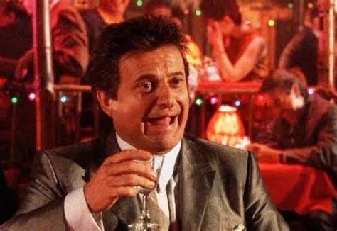 Joe Pesci Goodfellas Blank Template - Imgflip