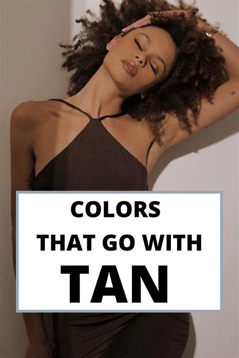 Colors That Go With Tan Clothes, Wardrobe & Style