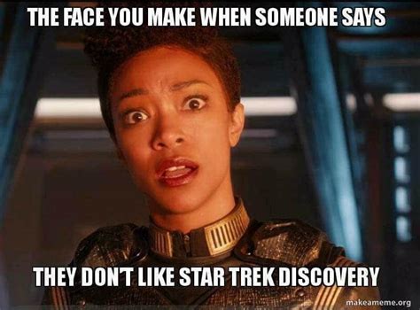 Quick roundup from some posts... - Star Trek Discovery Memes