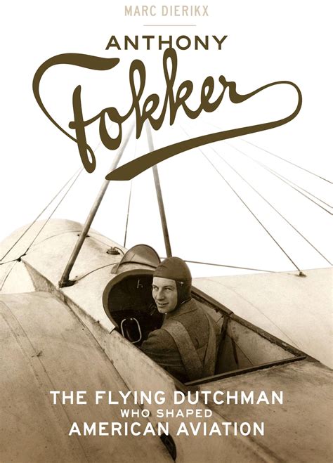 Anthony Fokker by Marc Dierikx - Penguin Books New Zealand