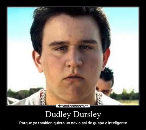 Dudley Dursley | Desmotivaciones