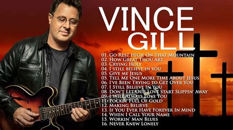 Classic country gospel vince gill vince gill greatest hits vince gill ...