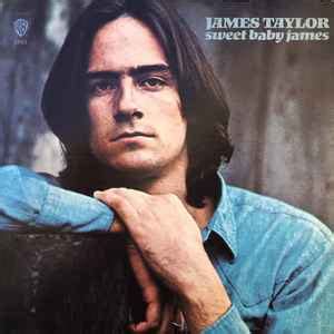 James Taylor - Sweet Baby James | Releases | Discogs