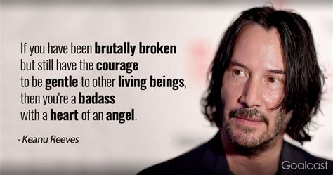 20 Keanu Reeves Quotes to Help You Create Beauty from Tragedy | Goalcast