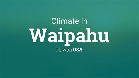 Climate & Weather Averages in Waipahu, Hawaii, USA