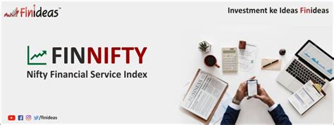 FinNifty - The New Index Introduced By NSE - Finideas