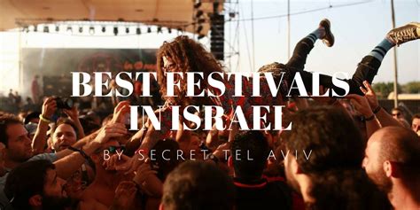 Best Festivals in Israel | Secret Tel Aviv