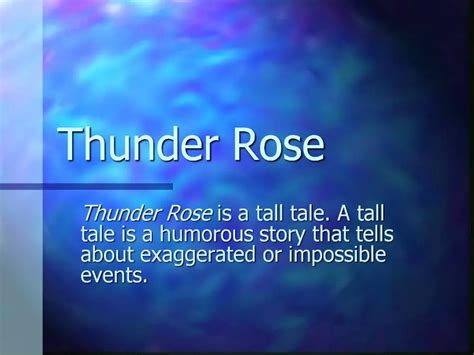 PPT - Thunder Rose PowerPoint Presentation, free download - ID:523789