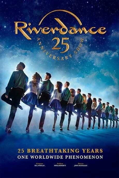 ‎Riverdance 25th Anniversary Show (2020) • Reviews, film + cast • Letterboxd