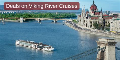 Deals on Viking River Cruises