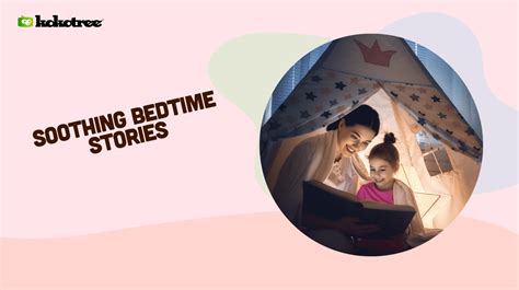 Bedtime Stories and Moral Development for Kids - Kokotree