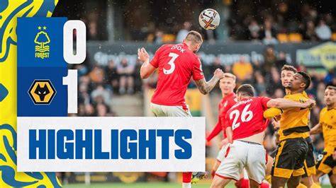 EXTENDED HIGHLIGHTS | WOLVES 1-0 NOTTINGHAM FOREST | PREMIER LEAGUE ...