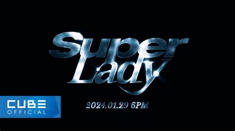 위버스 (G)I-DLE Media - (여자)아이들((G)I-DLE) - 'Super Lady' M/V Teaser 1