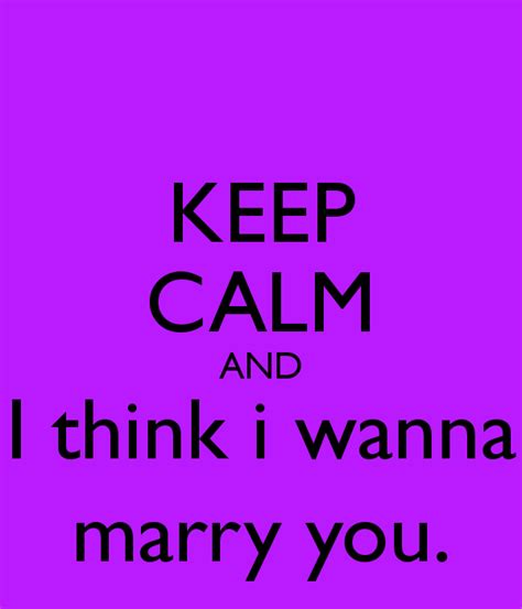 I Wanna Marry You Quotes. QuotesGram