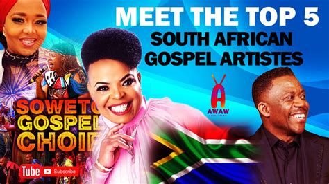 Meet the Top 5 South African gospel artistes in 2020: - YouTube