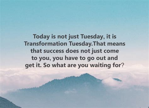 120 Tuesday Morning Quotes For Motivation And Positivity