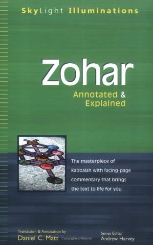 Zohar: Annotated & Explained | Annotation, Sacred text, Explained