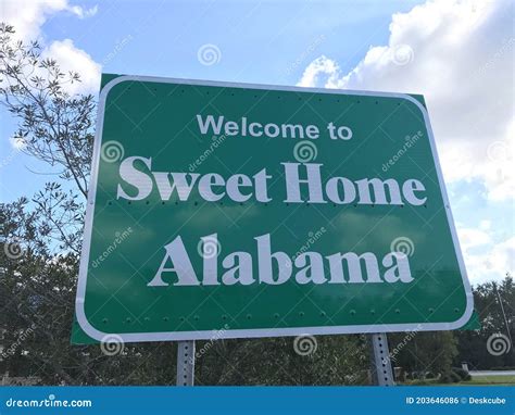 Welcome Sign To Sweet Home Alabama Road Along Interstate 10 Photo Image Stock Photo - Image of ...