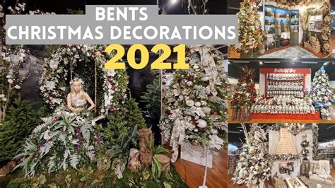 BENTS GARDEN CENTRE | CHRISTMAS DECORATIONS 2021 - YouTube