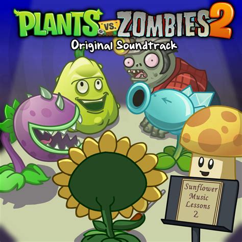 [PvZ2] Plants vs. Zombies Soundtrack Cover Art by Peasters on DeviantArt