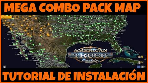 [TUTORIAL] BIG COMBO PACK DE MAPAS PARA AMERICAN TRUCK SIMULATOR EN ...