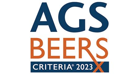 AGS 2023 Updated Beers Criteria for Potentially Inappropriate ...