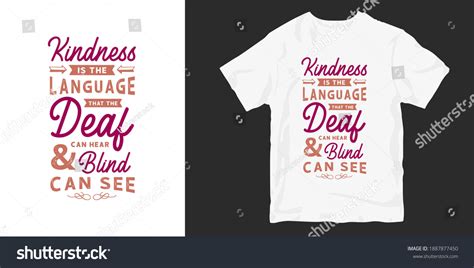 Kindness T Shirt Design Slogan Quotes Stock Vector (Royalty Free ...