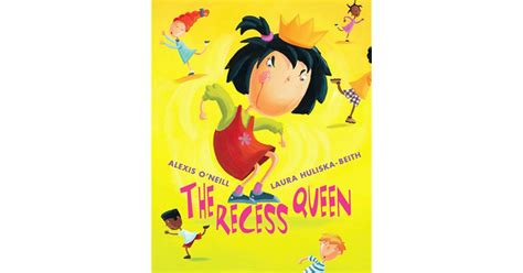 The Recess Queen by Alexis O'Neill