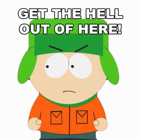 Get The Hell Out Of Here Kyle Broflovski Sticker - Get The Hell Out Of ...