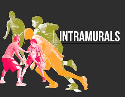 Intramurals Projects | Photos, videos, logos, illustrations and branding on Behance