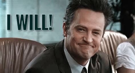 I Will - Go On GIF - I Will Go On Matthew Perry - Discover & Share GIFs