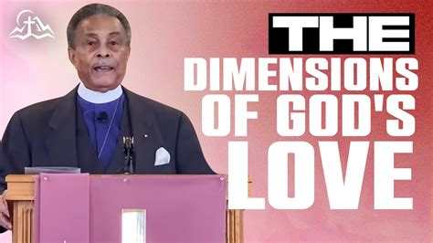 The Dimensions of God's Love | Dr. Rawleigh Quarles | SACOG - YouTube