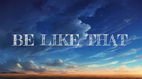 Kane Brown feat. Swae Lee & Khalid - Be Like That ( Lyrics ) - YouTube