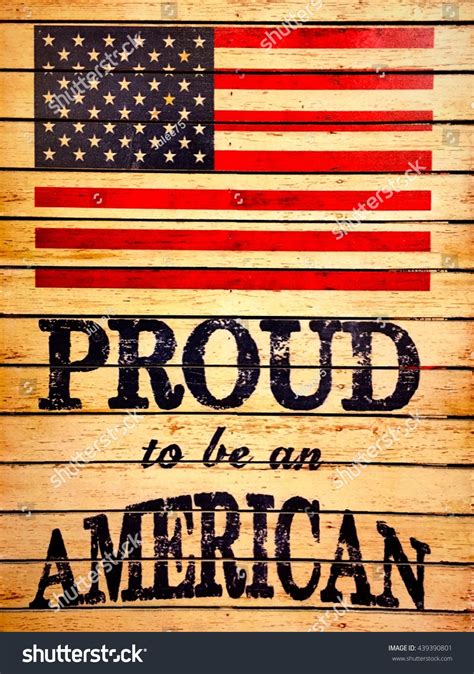 American Flag Proud Be American On Stock Photo 439390801 | Shutterstock