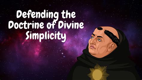 Defending the Doctrine of Divine Simplicity: Contemporary Thomistic Response - Chronicles of ...