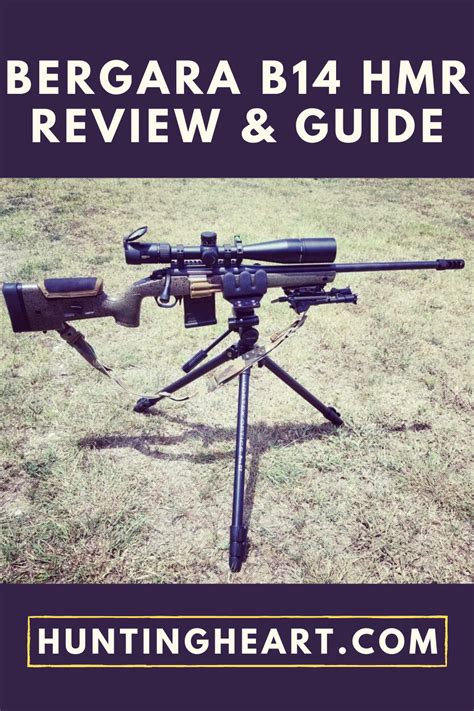 Bergara B14 HMR Review | Bergara, Hunting, Kayaking gear