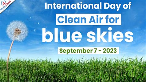 International Day of Clean Air for Blue Skies 2023- September 7